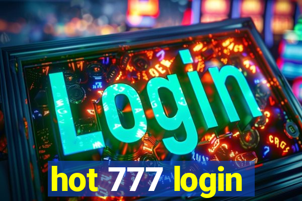 hot 777 login